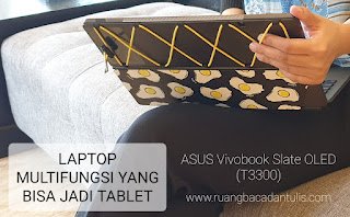 ASUS Vivobook 13 Slate OLED (T3300): 2-in-1 Laptop Multifungsi yang Bisa Jadi Tablet