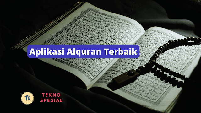Aplikasi Alquran Terbaik Aplikasi Alquran Terbaik