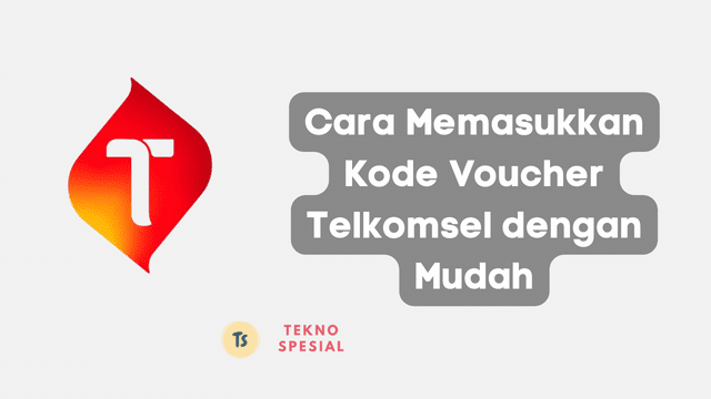 Cara Memasukkan Kode Voucher Telkomsel dengan Mudah