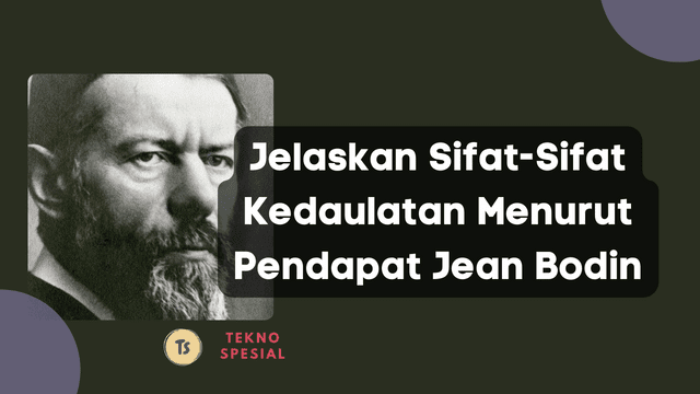 Jelaskan Sifat-Sifat Kedaulatan Menurut Pendapat Jean Bodin