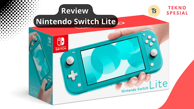 Review Nintendo Switch Lite 2023: Spesifikasi, Kelebihan, dan Kekurangan