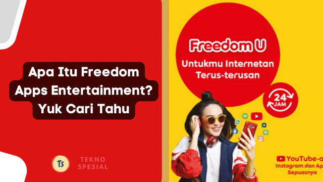 Apa Itu Freedom Apps Entertainment? Yuk Cari Tahu