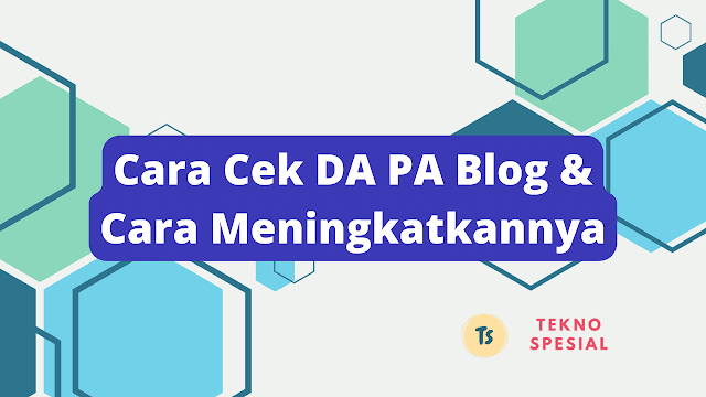 cara cek DA PA cara cek DA PA