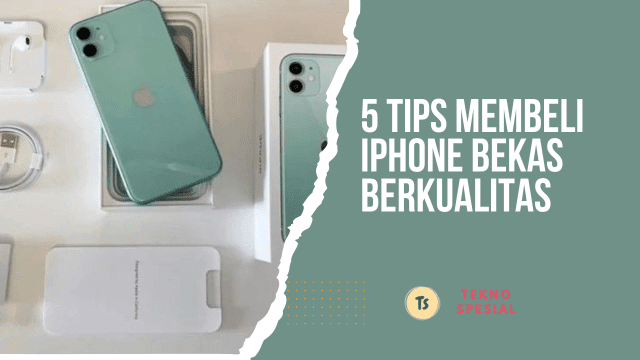 tips membeli iphone bekas